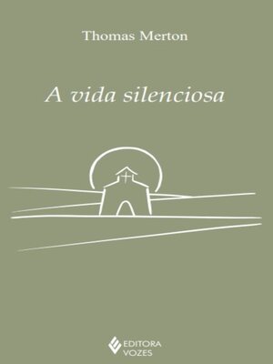 cover image of A vida silenciosa